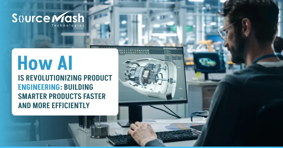 AI-Powered Product Engineering for Faster Innovation Growth