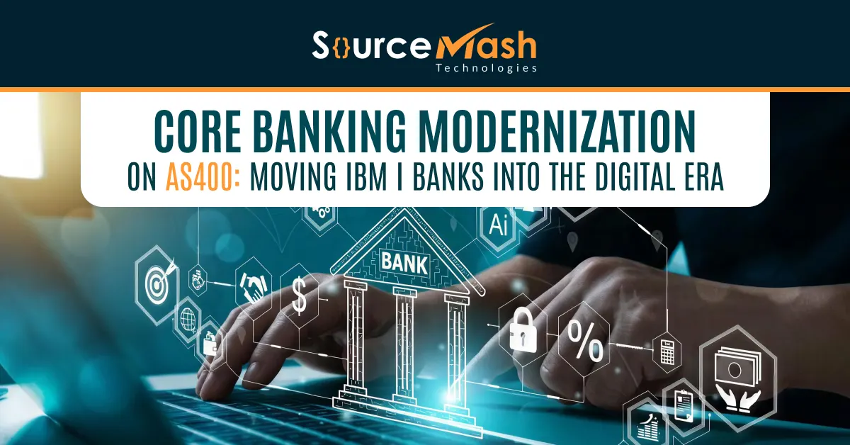 Core Banking Modernization on IBM i for Digital Banks. 