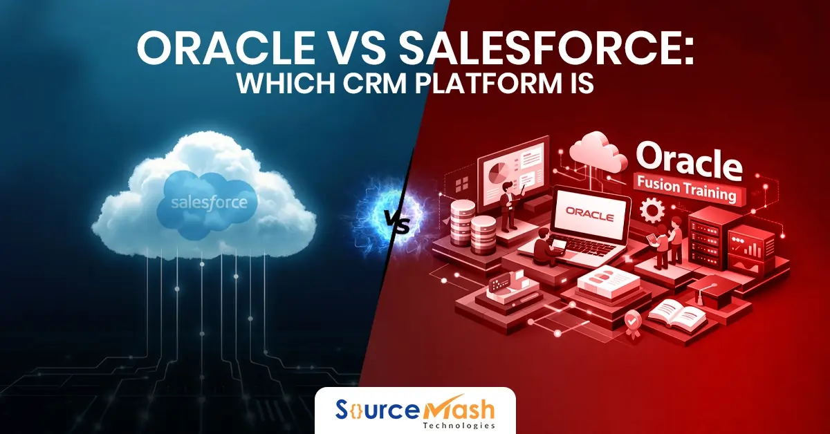 Oracle vs Salesforce: Which CRM Platform Is Best for Your Business? 